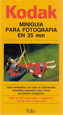 KODAK. MINIGUÍA PARA FOTOGRAFÍA EN 35 mm