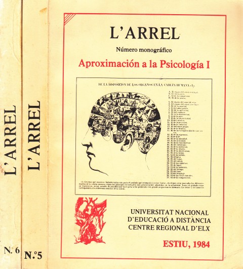 L'Arrel. Número monográfico: Aproximación a la Psicología (Importancia de los …