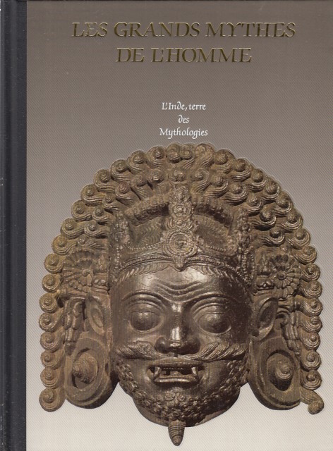 L'INDE, TERRE DES MYTHOLOGIES