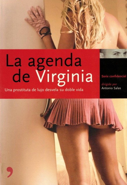 La Agenda De Virginia. Una prostituta de lujo desvela su …
