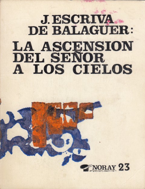 LA ASCENSIÓN DEL SEÑOR A LOS CIELOS