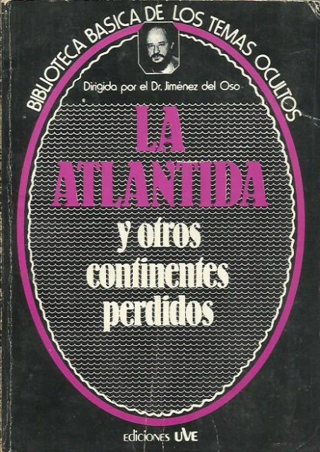LA ATLANTIDA Y OTROS CONTINENTES PERDIDOS