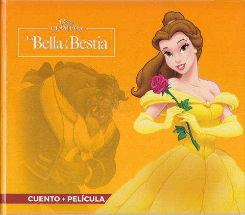 LA BELLA Y LA BESTIA. CUENTO + PELÍCULA