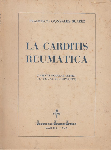 La Carditis Reumática (Carditis nodular estrepto-focal recidivante. Errores de la …