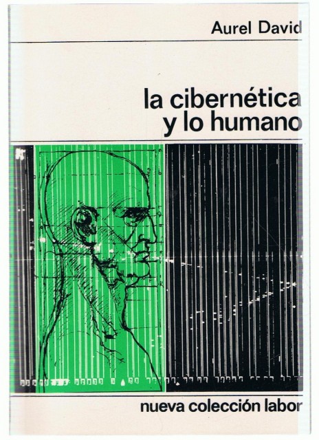 La Cibernética y lo Humano