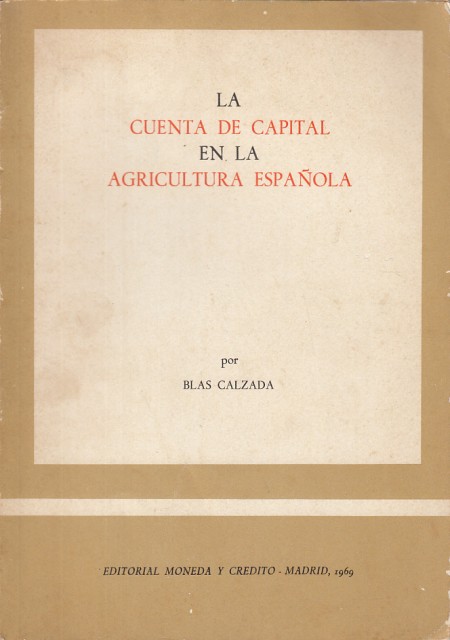 La cuenta de capital en la agricultura española