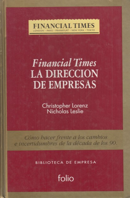 La Dirección de Empresa. Cómo hacer frente a los cambios …