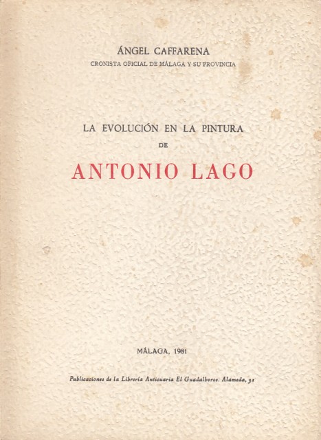 La evolución en la pintura de Antonio Lago