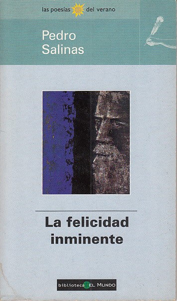 LA FELICIDAD INMINENTE