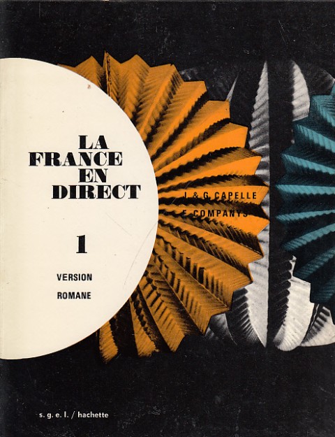 LA FRANCE EN DIRECT 1. VERSION ROMANE