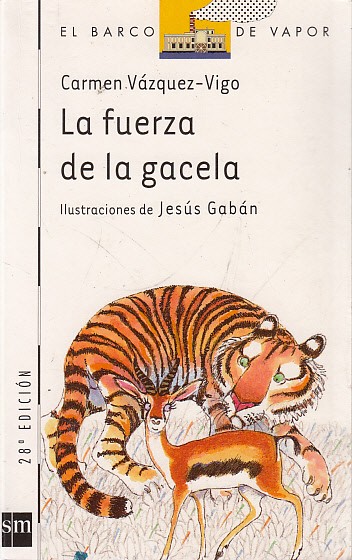 LA FUERZA DE LA GACELA
