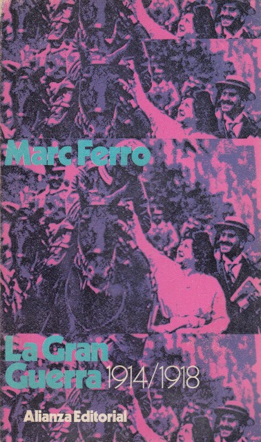 LA GRAN GUERRA 1914-1918