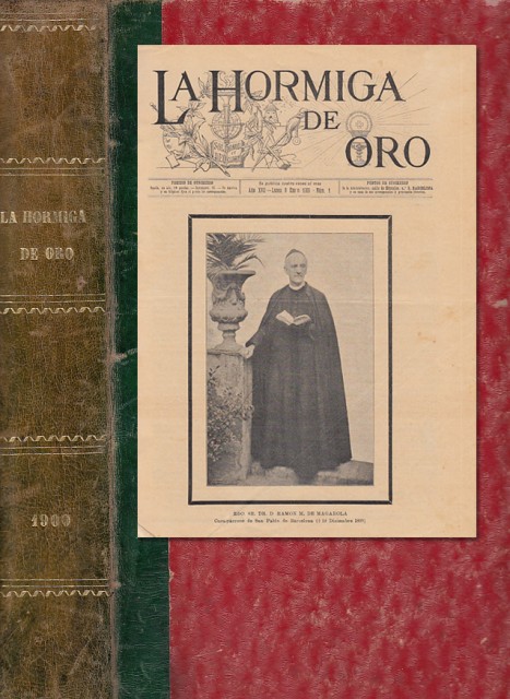LA HORMIGA DE ORO. AÑO 1900 (Los tres fieles compañeros …