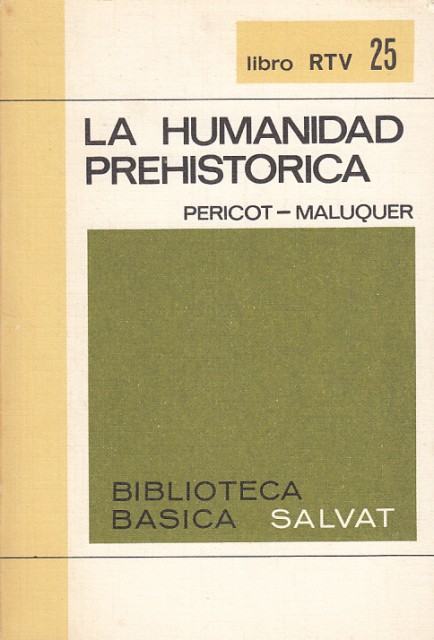 La Humanidad Prehistórica
