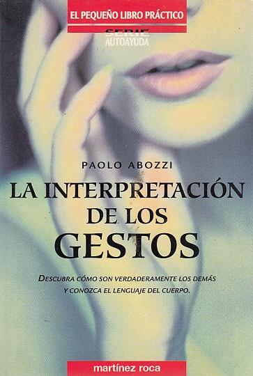 LA INTERPRETACIÓN DE LOS GESTOS