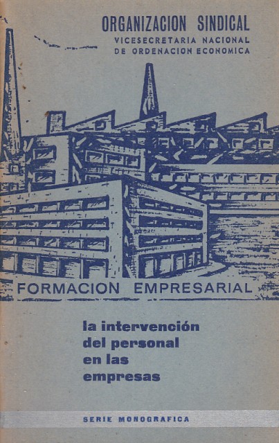 LA INTERVENCIÓN DEL PERSONAL EN LAS EMPRESAS