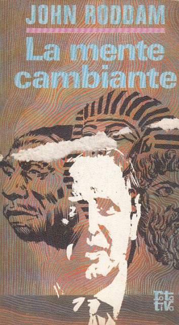 La mente cambiante