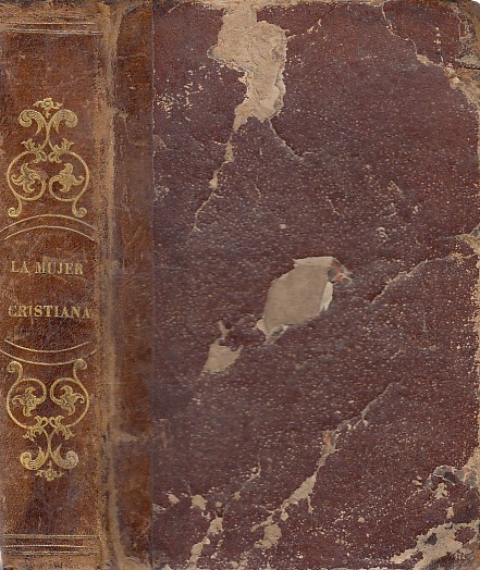 La mujer cristiana desde su nacimiento hasta su muerte