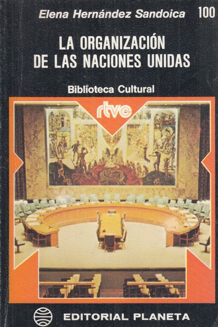 LA ORGANIZACIÓN DE LAS NACIONES UNIDAS