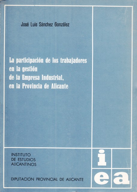 LA PARTICIPACION DE LOS TRABAJADORES EN LA GESTION DE LA …