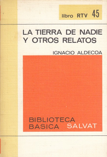 La Tierra de Nadie y otros relatos