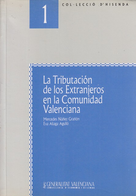 LA TRIBUTACION DE LOS EXTRANJEROS EN LA COMUNIDAD VALENCIANA