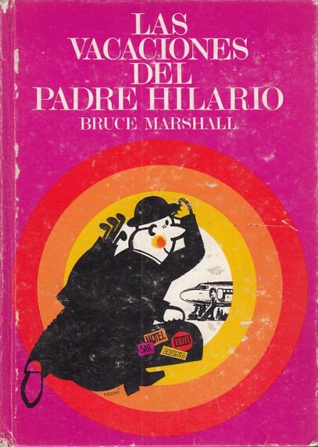 LA VACACIONES DEL PADRE HILARIO