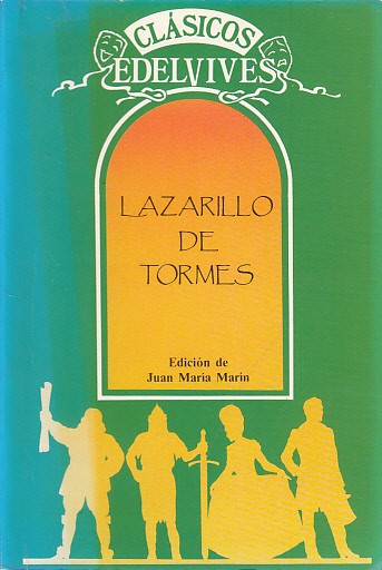 LA VIDA DE LAZARILLO DE TORMES Y SU SUS FORTUNAS …