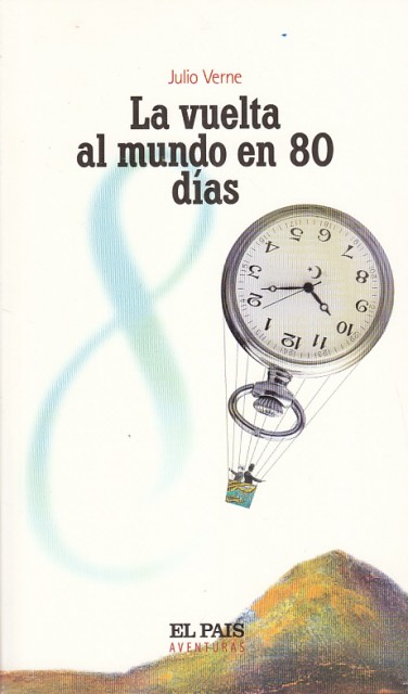 LA VUELTA AL MUNDO EN 80 DÍAS