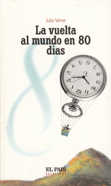 LA VUELTA AL MUNDO EN 80 DÍAS