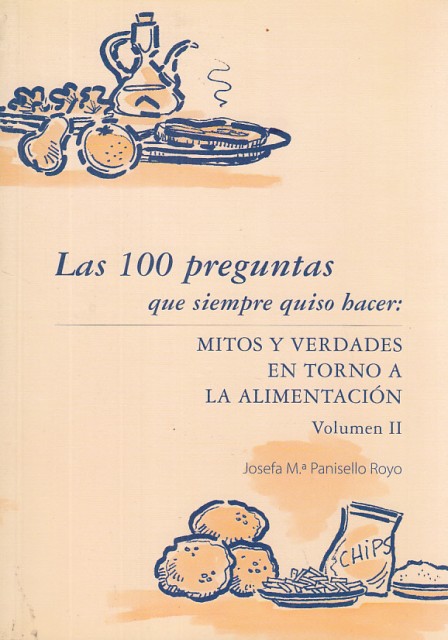 LAS 100 PREGUNTAS QUE SIEMPRE QUISO HACER: MITOS Y VERDADES …