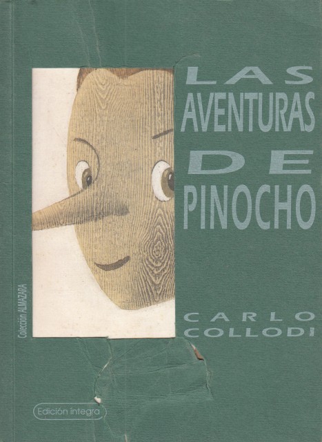 LAS AVENTURAS DE PINOCHO. Historia de un títere