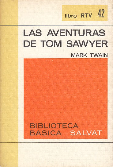 LAS AVENTURAS DE TOM SAWYER