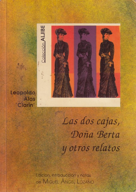 LAS DOS CAJAS, DOÑA BERTA Y OTROS RELATOS