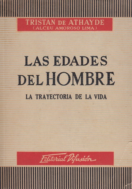 LAS EDADES DEL HOMBRE. LA TRAYECTORIA DE LA VIDA