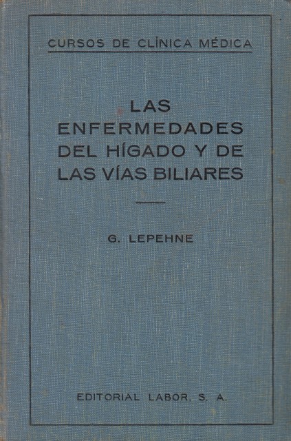 Las Enfermedades de Higado y de las Vias Biliares