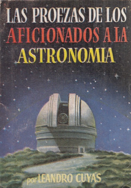 LAS PROEZAS DE LOS AFICIONADOS A LA ASTRONOMIA