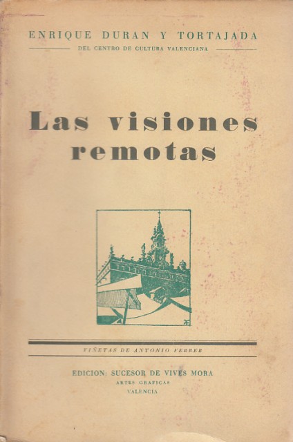 LAS VISIONES REMOTAS