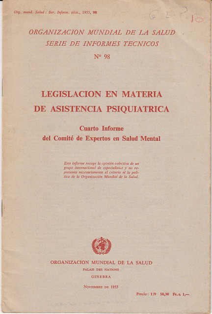LEGISLACIÓN EN MATERIA DE ASISTENCIA PSIQUIÁTRICA. Cuarto informe del Comité …
