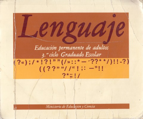 LENGUAJE. EDUCACIÓN PERMANENTE DE ADULTOS 3er CICLO. GRADUADO ESCOLAR