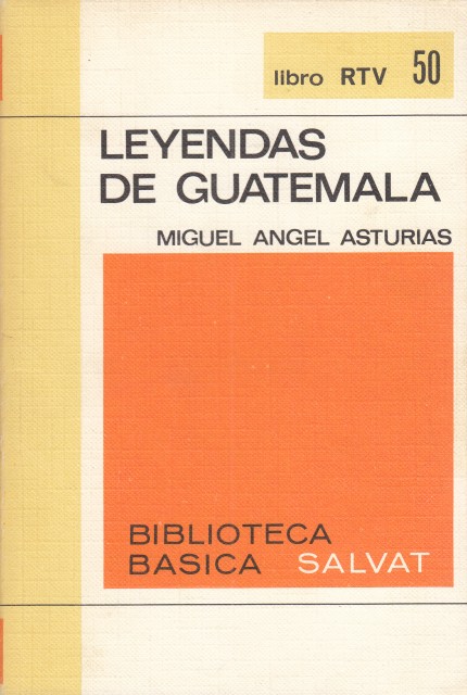 LEYENDAS DE GUATEMALA.