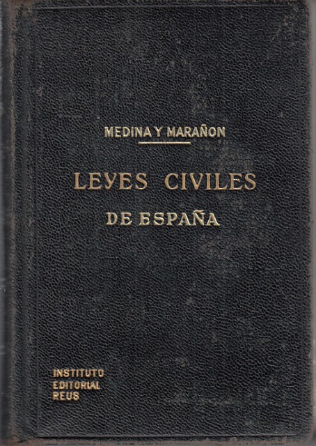 Leyes Civiles de España. Tomo segundo