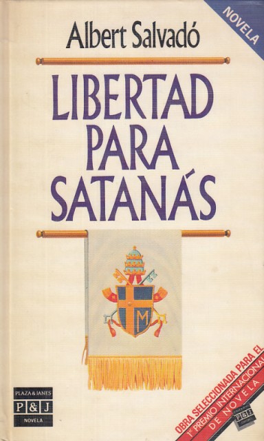 LIBERTAD PARA SATANÁS