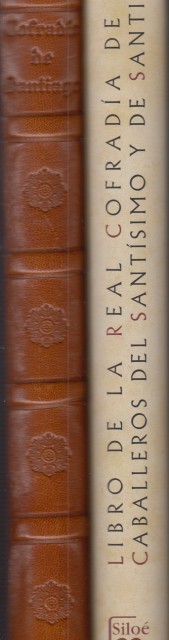 LIBRO DE LOS CABALLEROS DE LA COFRADÍA DEL SANTÍSIMO Y …