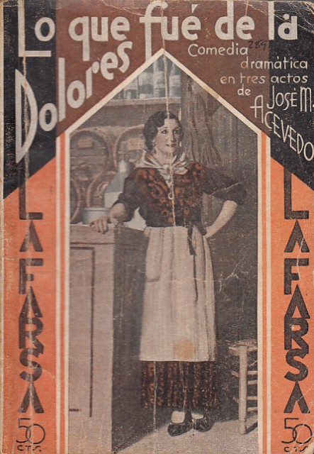 LO QUE FUE DE LA DOLORES