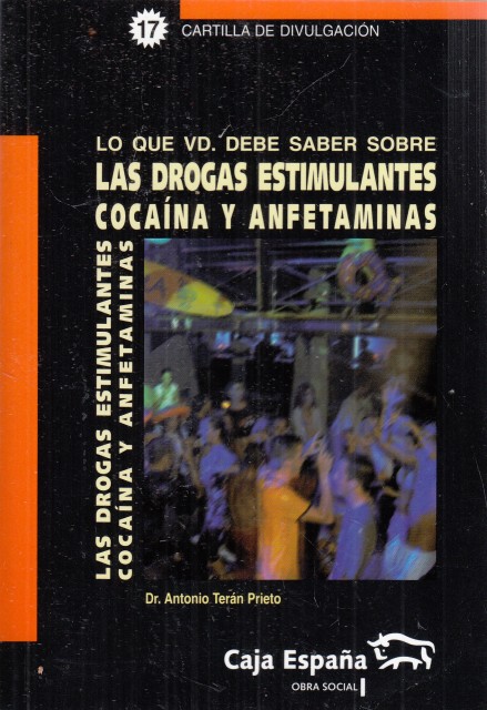 LO QUE VD. DEBE SABER SOBRE LAS DROGAS ESTIMULANTES. COCAÍNA …