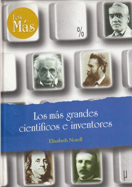 LOA MÁS GRANDES CIENTÍFICOS E INVENTORES