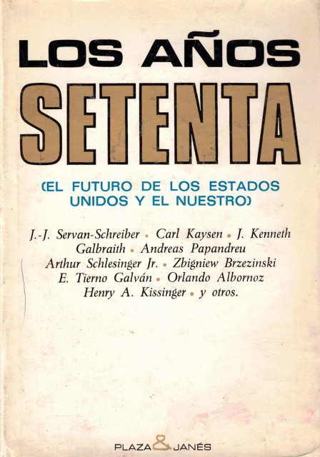 Los años setenta (El futuro de los Estados Unidos y …