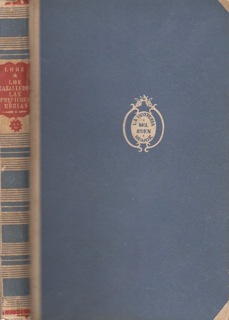 LOS CABALLEROS LAS PREFIREN RUBIAS