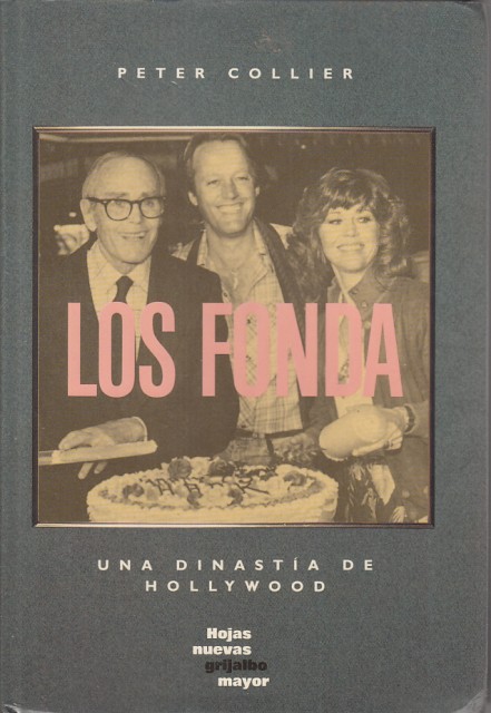 Los Fonda (Una dinastía de Hollywood)